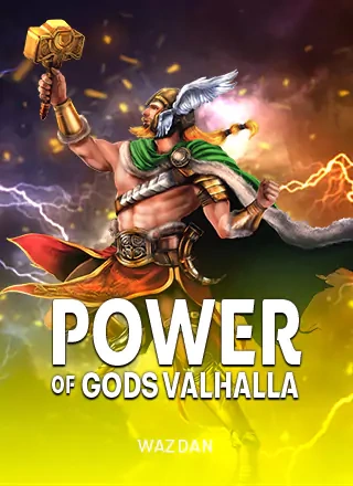 ภาพปกสล็อตเดโม่ Power of Gods™  Valhalla